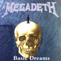 Megadeth : Basic Dreams